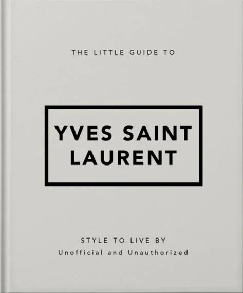 The Little Guide to Yves Saint
